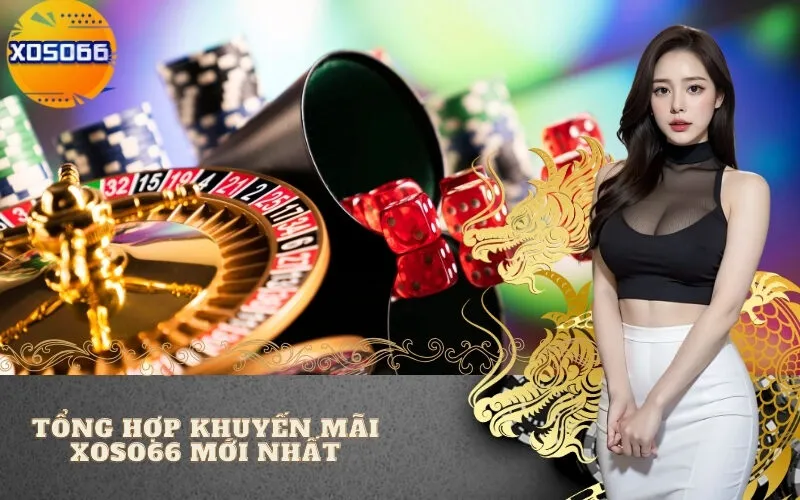 Tổng Hợp Khuyến Mãi Xoso66 Mới NhấtTổng Hợp Khuyến Mãi Xoso66 Mới Nhấtv
