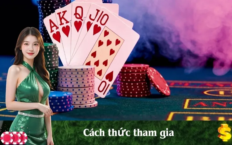 Cách thức tham gia